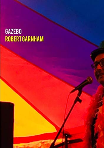 Gazebo - Garnham, Robert