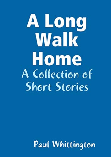 Stock image for A Long Walk Home for sale by Chiron Media