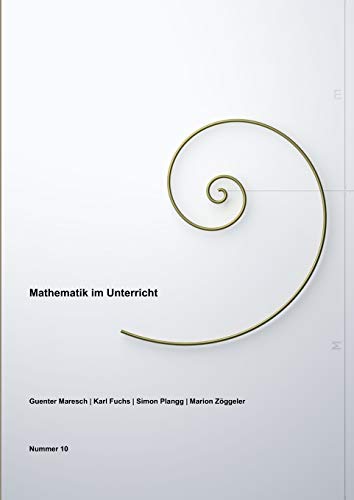 9780244251543: Mathematik im Unterricht, Band Nummer 10