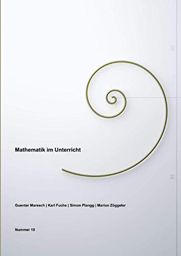 Stock image for Mathematik im Unterricht, Band Nummer 10 (German Edition) for sale by Lucky's Textbooks