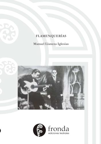 9780244270582: Flamenqueras (Spanish Edition)