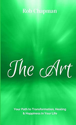 9780244302122: The Art - Your Path to Transform