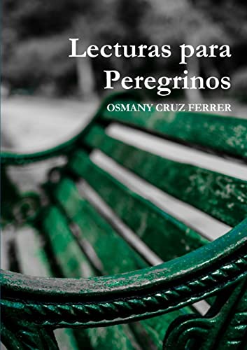 9780244305574: Lecturas para Peregrinos (Spanish Edition)
