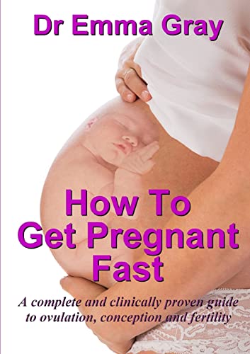 Stock image for How to Get Pregnant Fast for sale by WorldofBooks