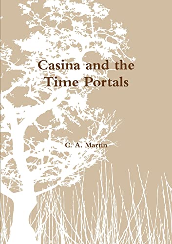 Stock image for Casina and the Time Portals for sale by California Books
