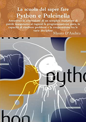 Stock image for La scuola del saper fare: Python e Pulcinella for sale by Chiron Media