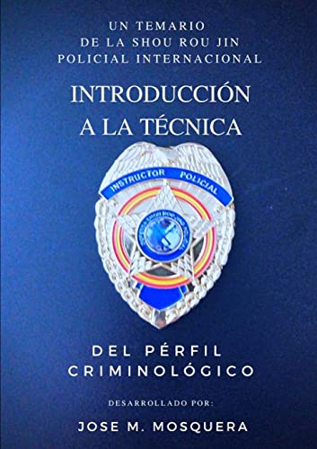 Imagen de archivo de Introduccin a la Tcnica Del Perfil Criminolgico. (Spanish Edition) a la venta por GF Books, Inc.