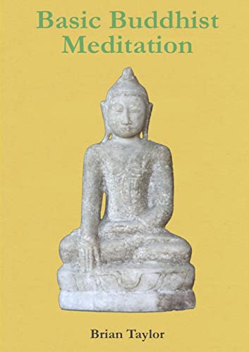 Stock image for Basic Buddhist Meditation for sale by THE SAINT BOOKSTORE