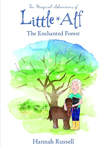 Imagen de archivo de The Magical Adventure Of Little Alf - The Enchanted Forest a la venta por Books Unplugged