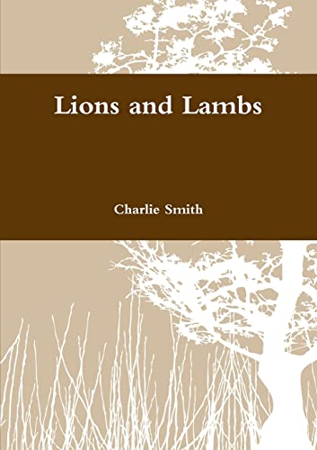 Beispielbild fr Lions and Lambs zum Verkauf von Reuseabook