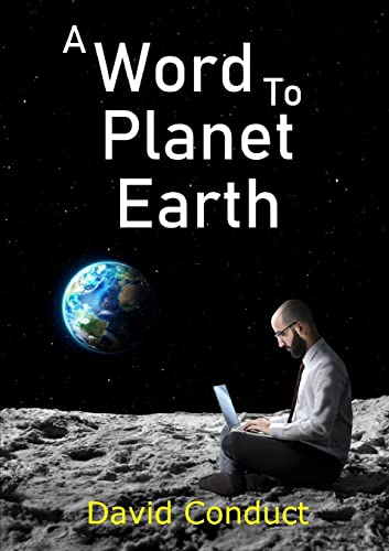 Beispielbild fr A Word to Planet Earth zum Verkauf von PBShop.store US