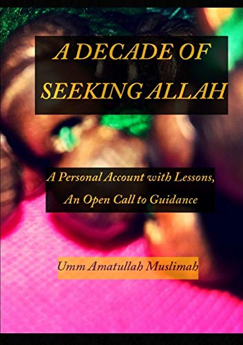 Stock image for A Decade of Seeking Allah for sale by Chiron Media
