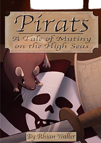 Imagen de archivo de Pirats: A Tale of Mutiny on the High Seas a la venta por Chiron Media