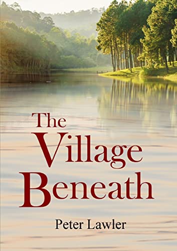 Stock image for The Village Beneath for sale by Chiron Media