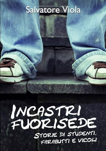 Stock image for Incastri fuorisede for sale by Chiron Media