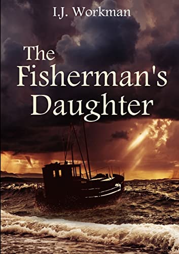 Beispielbild fr The Fisherman  s Daughter zum Verkauf von WorldofBooks