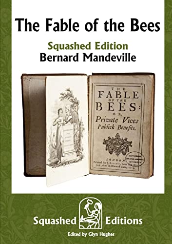 Beispielbild fr The Fable of the Bees (Squashed Edition) zum Verkauf von Books Unplugged
