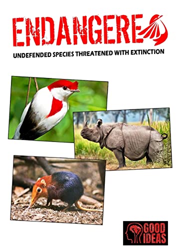 Imagen de archivo de ENDANGERED - Undefended species threatened with extinction a la venta por Lucky's Textbooks