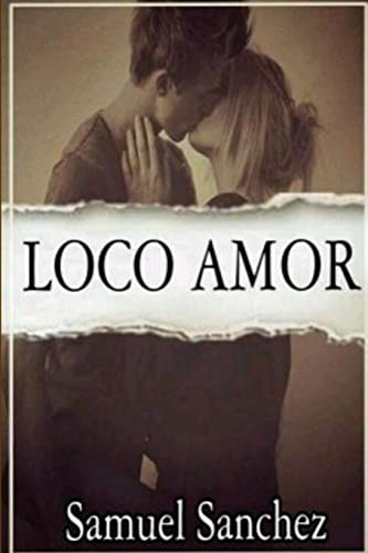 Stock image for Loco Amor for sale by Chiron Media