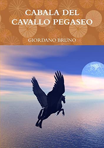 Imagen de archivo de CABALA DEL CAVALLO PEGASEO (Italian Edition) a la venta por Lucky's Textbooks