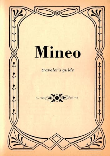 Stock image for Mineo - traveler's guide for sale by PBShop.store US