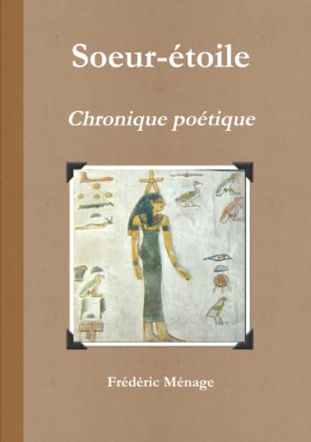Imagen de archivo de Soeur-étoile: Chronique poétique [No Binding ] a la venta por booksXpress