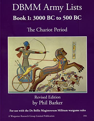 9780244520496: DBMM Army Lists Book 1: The Chariot Period 3000 BC to 500 BC