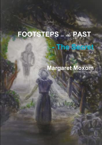 Imagen de archivo de Footsteps in the Past - The Secret a la venta por AwesomeBooks