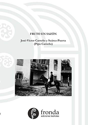 Imagen de archivo de Fruto en sazn (Spanish Edition) a la venta por Lucky's Textbooks