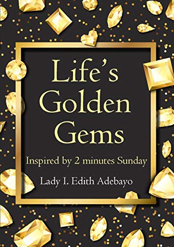 Beispielbild fr Life's Golden Gems zum Verkauf von Chiron Media