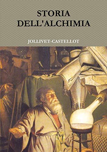 STORIA DELL'ALCHIMIA JOLLIVET-CASTELLOT Author