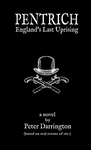 Stock image for Pentrich - England's Last Uprising for sale by PBShop.store US