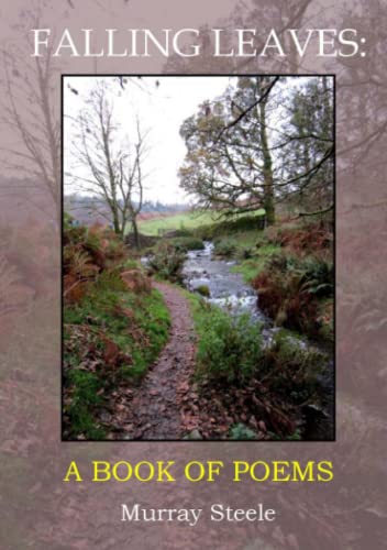 Imagen de archivo de Falling Leaves: A Book Of Poems a la venta por Chiron Media