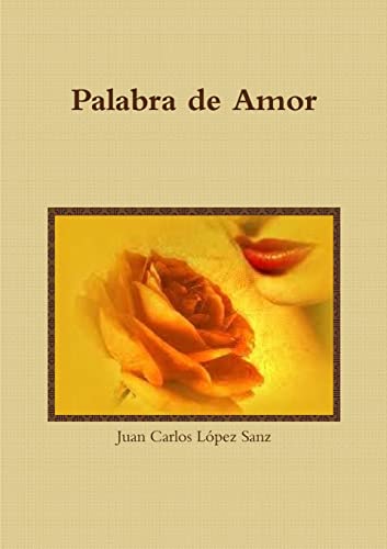 Imagen de archivo de Palabra de Amor (Spanish Edition) a la venta por California Books