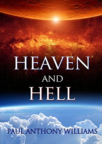 9780244635992: Heaven and Hell