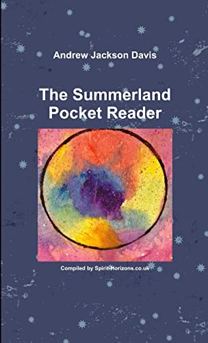 Stock image for Andrew Jackson Davis : The Summerland Pocket Reader for sale by Books Unplugged