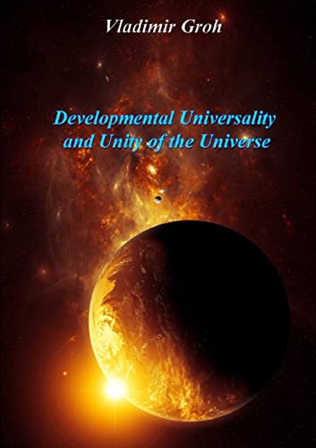 Stock image for Developmental Universality And Unity Of The Universe for sale by Chiron Media