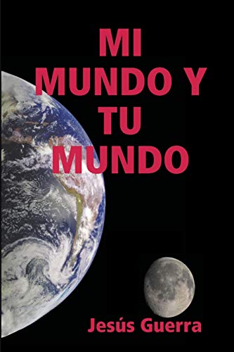 Imagen de archivo de MI MUNDOY TU MUNDO (Spanish Edition) a la venta por Lucky's Textbooks