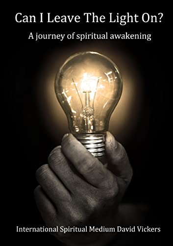 Imagen de archivo de Can I Leave The Light On? A journey of spiritual awakening a la venta por WorldofBooks