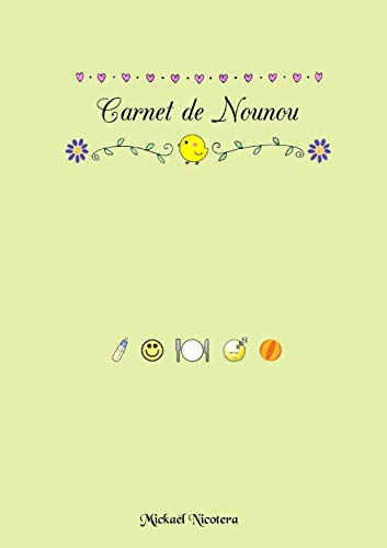 Stock image for Carnet de Nounou (French Edition) for sale by GF Books, Inc.