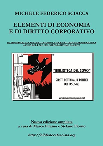 Imagen de archivo de Elementi di Economia e di Diritto Corporativo (Italian Edition) a la venta por GF Books, Inc.