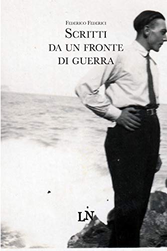Stock image for Scritti da un fronte di guerra (Italian Edition) for sale by Lucky's Textbooks