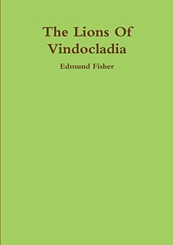 Stock image for The Lions Of Vindocladia for sale by Lucky's Textbooks