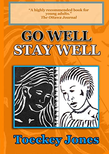 9780244735579: Go Well, Stay Well