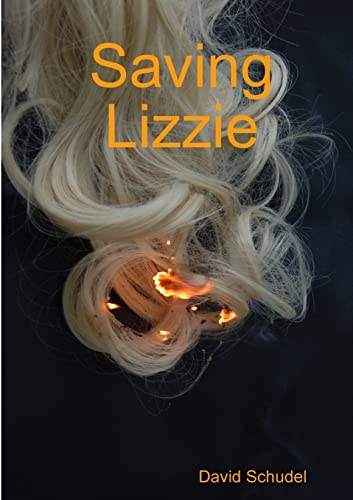 Stock image for Saving Lizzie for sale by Lucky's Textbooks