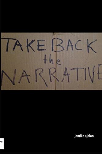 Stock image for Take Back The Narrative for sale by Lucky's Textbooks