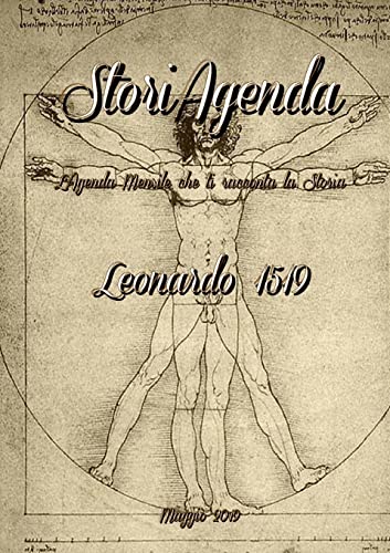 Stock image for StoriAgenda - Leonardo - Maggio 2019 for sale by Chiron Media