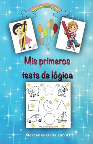 Imagen de archivo de Mis primeros tests de lgica a la venta por Revaluation Books