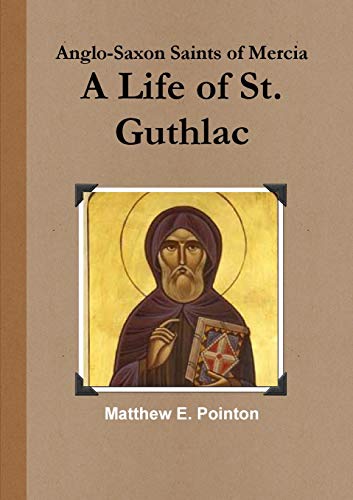 Stock image for A Life of St. Guthlac for sale by GreatBookPrices