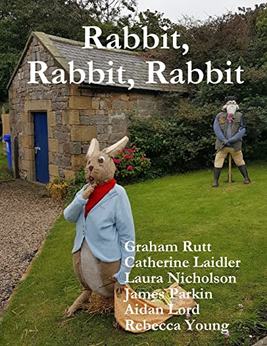 Stock image for Rabbit, Rabbit, Rabbit for sale by Lucky's Textbooks